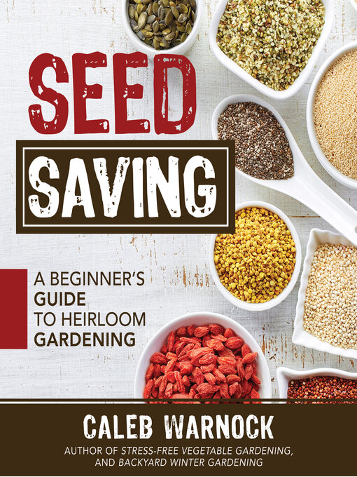 Détails du titre pour Seed Saving par Caleb Warnock - Disponible